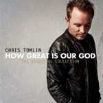 How Great Is Our God - Chris Tomlin - Resource Page
