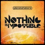 Nothing Is Impossible - Planetshakers - Resource Page