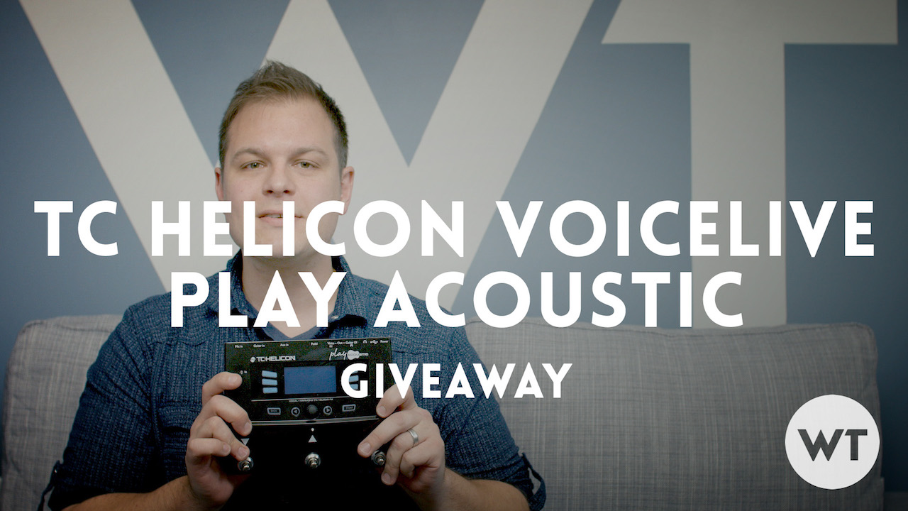 Giveaway Contest Tc Helicon Voicelive Play Acoustic Pedal Worship Tutorials