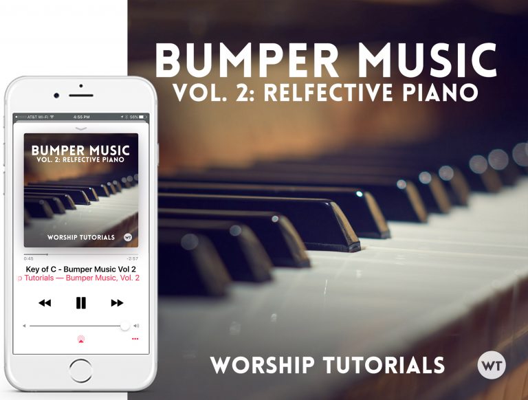 Bumper Music Worship Tutorials