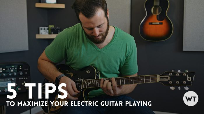 Five tips you can put into practice today to take your electric guitar playing to the next level
