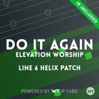 Do It Again - Elevation Worship - Line 6 Helix Patch