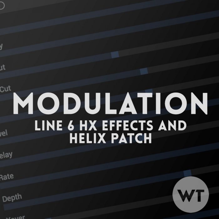 Modulation Line 6 HX Effects & Helix Patch Worship Tutorials