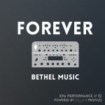 Forever - Bethel Music - Kemper Performance