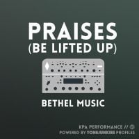 Praises (Be Lifted Up) - Bethel Music - Kemper Performance
