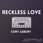 Reckless Love - Cory Asbury - Kemper Performance