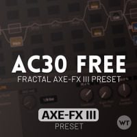 AC30 (FREE) - Fractal Axe-FX III Preset