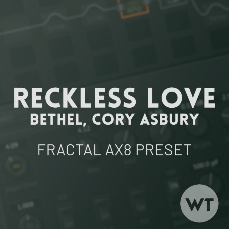 Reckless Love Cory Asbury, Bethel Music Worship Tutorials
