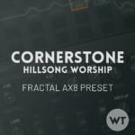 Cornerstone - Fractal AX8 Preset