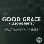 Good Grace - Fractal Axe-FX III Preset