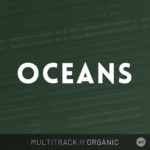 Oceans (Where Feet May Fail) - Multitrack