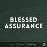 Blessed Assurance - Multitrack