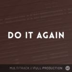 Do It Again - Multitrack