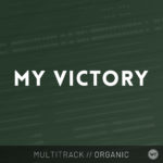 My Victory - Multitrack