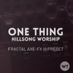 One Thing - Fractal Axe-FX III Preset