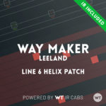 Way Maker - Leeland - Line 6 Helix Patch