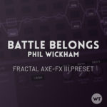 Battle Belongs - Phil Wickham - Fractal Axe-FX III Preset