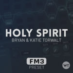 Holy Spirit - Bryan & Katie Torwalt - Fractal FM3 Preset