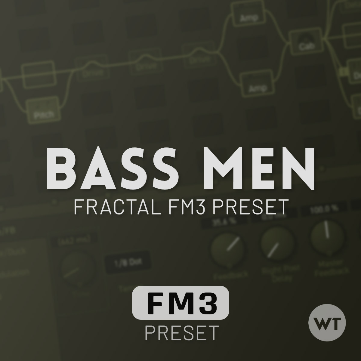 BASS MEN - Fractal FM3 Preset