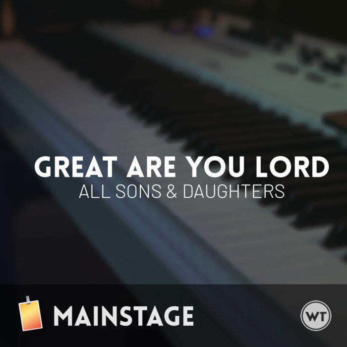 Great Are You Lord - All Sons & Daughters - Resources - Worship Tutorials