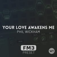 Your Love Awakens Me - Phil Wickham- Fractal FM3 Preset