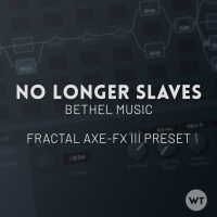 No Longer Slaves - Fractal Axe-FX III Preset