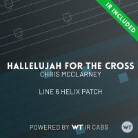 Hallelujah For The Cross - Chris McClarney - Line 6 Helix Patch