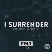 I Surrender - Hillsong Worship - Fractal FM3 Preset