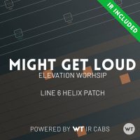 Might Get Loud - Elevation Worship - Line 6 Helix Patch