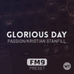 Glorious Day - Passion - Fractal FM9 Preset
