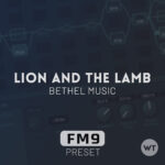Lion And The Lamb - Leeland, Bethel - Fractal FM9 Preset