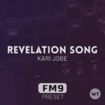 Revelation Song - Kari Jobe - Fractal FM9 Preset