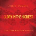 Joy To The World (Unspeakable Joy) - Chris Tomlin