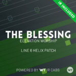 The Blessing - Elevation Worship - Line 6 Helix Patch