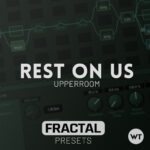 Rest On Us - UPPERROOM - Fractal Presets (Axe-FX III, FM3, FM9)