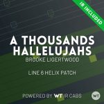 A Thousand Hallelujahs - Brooke Ligertwood - Line 6 Helix Patch