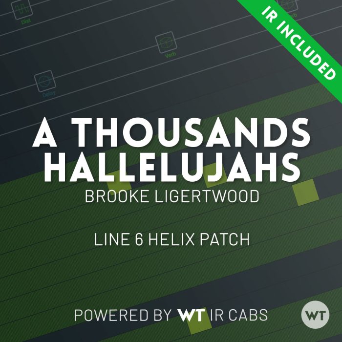 Song patches for 'A Thousand Hallelujahs' by Brooke Ligertwood - Tone Pass 2023 Premium Members 		
			
				To access this post, you must purchase WT TONE PASS 2023 – Premium.