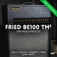 FRIED BE100 - Tone Match Gen2 Presets and Captures