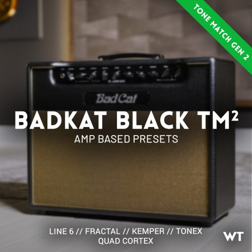 BadKat Black - Tone Match Gen2 Presets and Captures