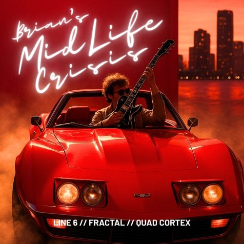 Brian's Mid-Life Crisis Presets