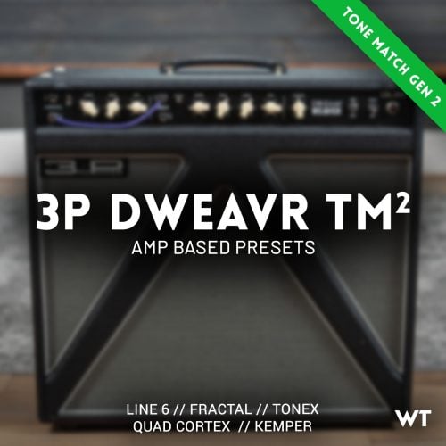 3P DWEAVR - Tone Match Gen2 Presets and Captures