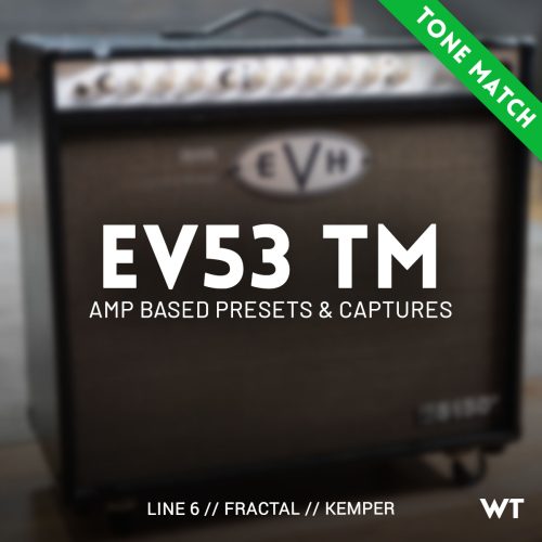 EV53 - Tone Match Presets and Captures