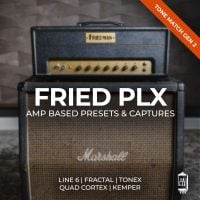Fried PLX - Tone Match Gen2 Presets and Captures